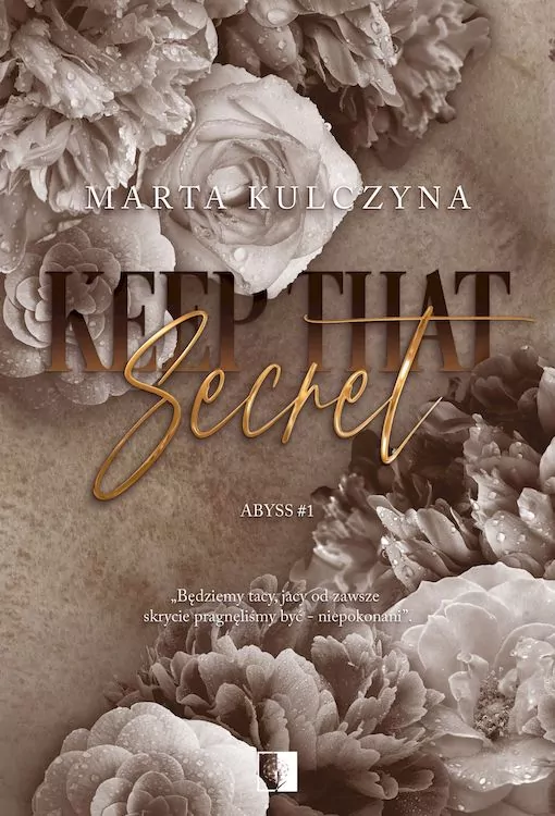 Keep That Secret. Abyss. Tom 1 - tantis.pl
