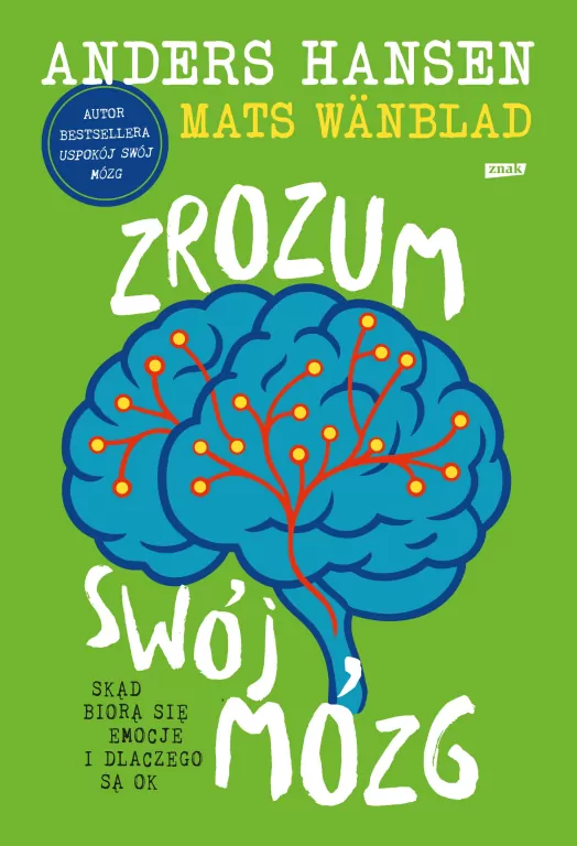 Zrozum swój mózg. Skąd biorą się emocje... - tantis.pl