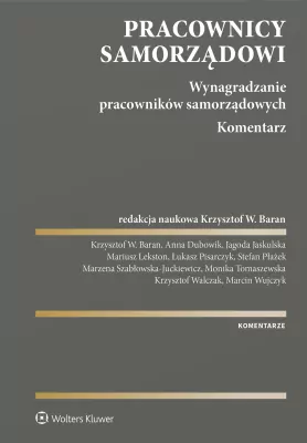 Pracownicy samorządowi. Wynagradzanie pracowników samorządowych
