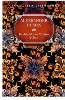 Hrabia Monte Christo. Tom 1 - tantis.pl