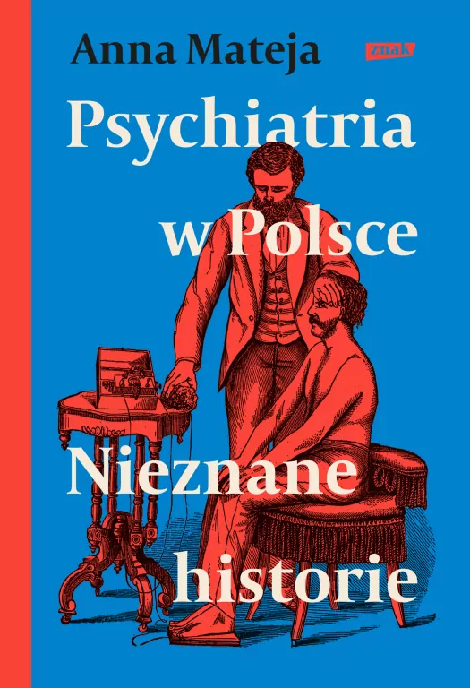 Psychiatria w Polsce. Nieznane historie - tantis.pl