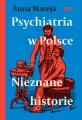 Psychiatria w Polsce. Nieznane historie - tantis.pl