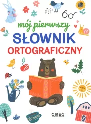 Mój pierwszy słownik ortograficzny