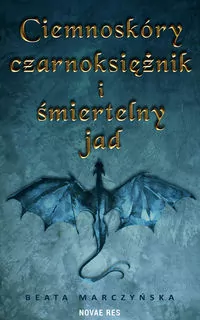 Ciemnoskóry czarnoksiężnik i śmiertelny jad - tantis.pl