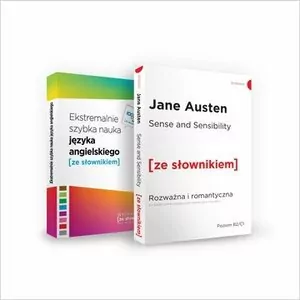 Pakiet: Sense and Sensibility. Roważna i romantyczna z podręcznym słownikiem angielsko-polskim. Poziom B2/C1 / Ekstremalnie szybka nauka języka angielskiego. Ze słownikiem - tantis.pl