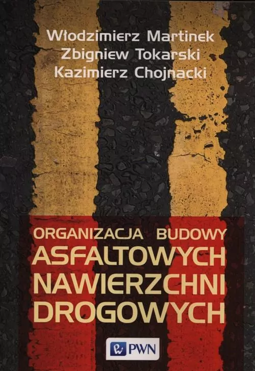 Organizacja budowy asfaltowych nawierzchni drogowych - tantis.pl
