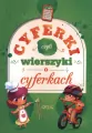 Cyferki, czyli wierszyki o cyferkach. 64 strony w kolorze - tantis.pl