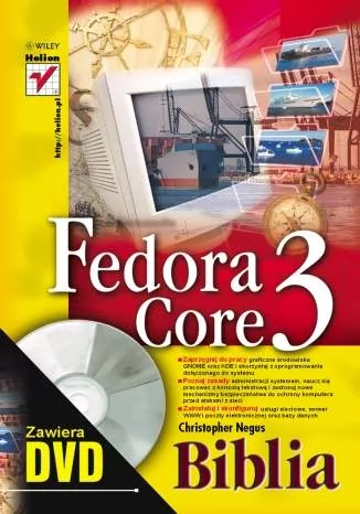 Fedora Core 3. Biblia - tantis.pl