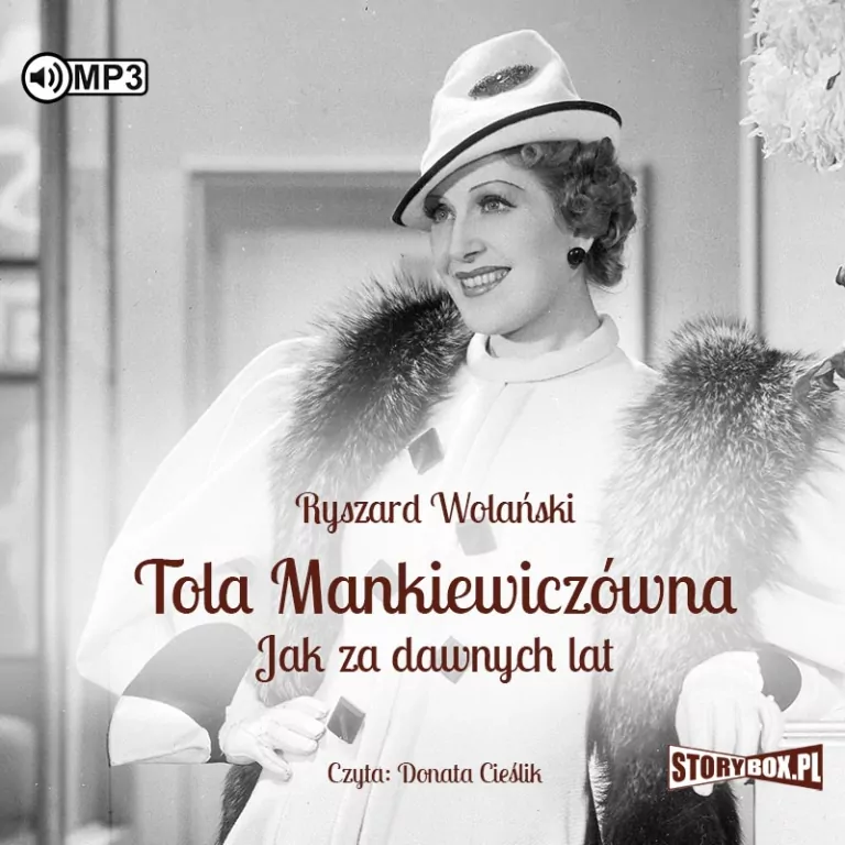 Tola Mankiewiczówna. Jak za dawnych lat Audiobook - tantis.pl