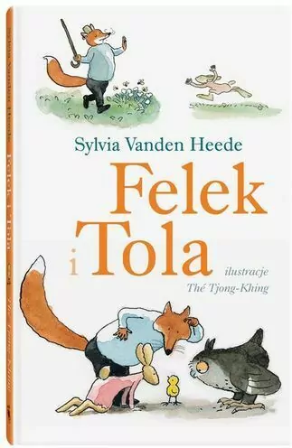 Felek i Tola. Tom 1 - tantis.pl