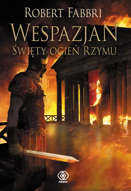 Wespazjan. Święty ogień Rzymu. Tom 8 - tantis.pl