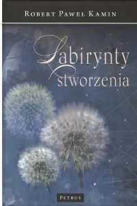 Labirynty stworzenia - tantis.pl