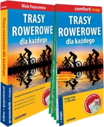 Trasy rowerowe dla każdego. Przewodnik + mapa
