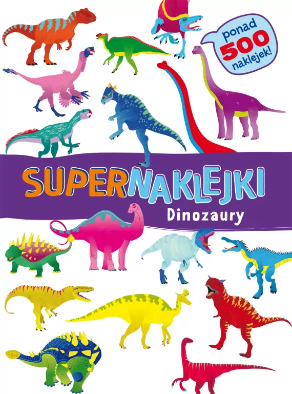Supernaklejki: Dinozaury - tantis.pl