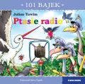 101 bajek. Ptasie radio - tantis.pl