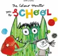 The Colour Monster Goes to School - tantis.pl