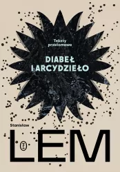 Diabeł i arcydzieło. Teksty przełomowe