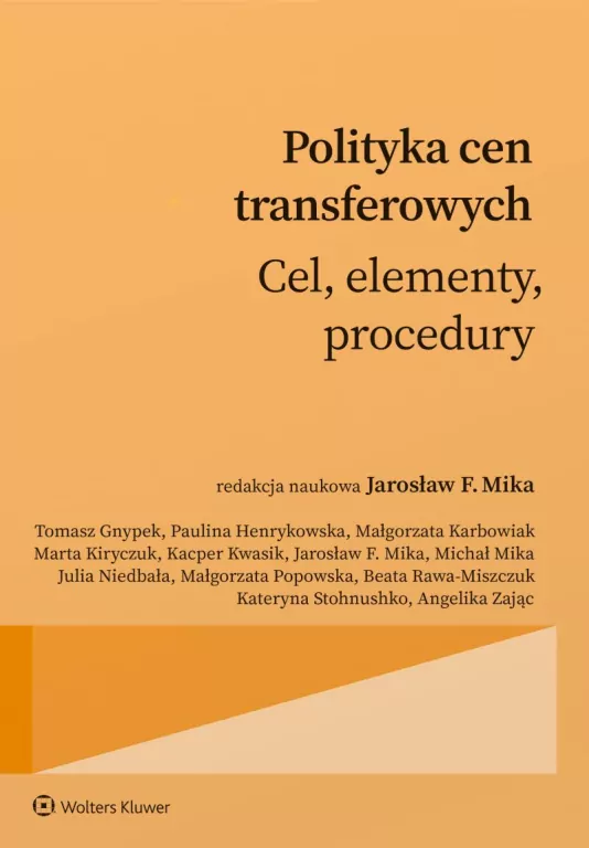 Polityka cen transferowych. Cel, procedury... - tantis.pl