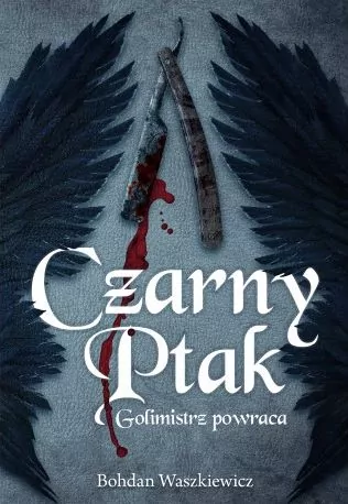 Czarny ptak. Golimistrz powraca - tantis.pl