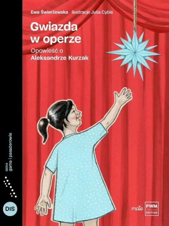 Gwiazda w operze. Opowieść o Aleksandrze Kurzak - tantis.pl