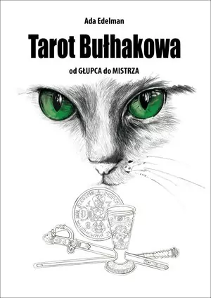 Tarot Bułhakowa. Od Głupca do Mistrza - tantis.pl