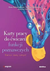 Karty pracy do ćwiczeń funkcji poznawczych. Cz.2