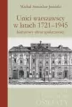 Unici warszawscy w latach 1721-1945 - tantis.pl