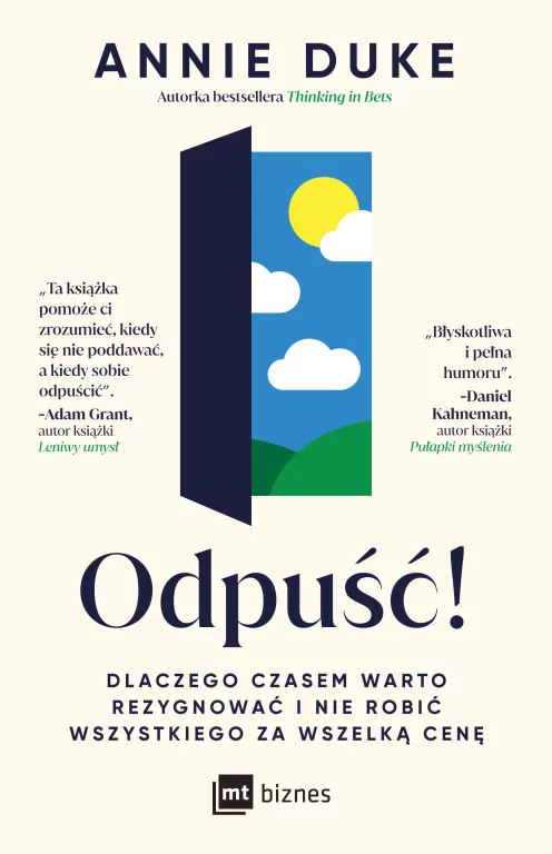 Odpuść! Dlaczego czasem warto rezygnować i nie robić wszystkiego za wszelką cenę - tantis.pl