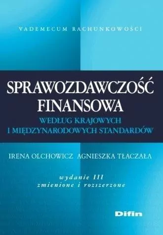 Sprawozdawczość finansowa według krajowych i międzynarodowych standardów - tantis.pl