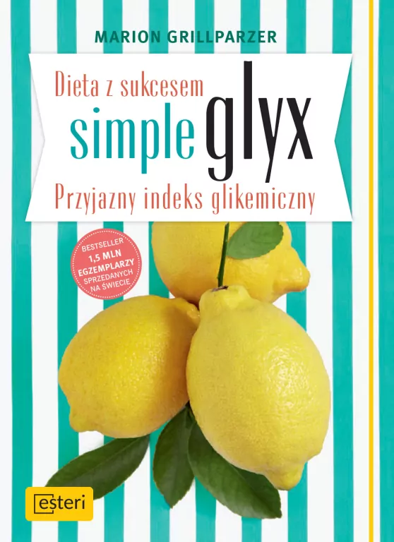 Dieta z sukcesem simple glyx. Przyjazny indeks glikemiczny - tantis.pl