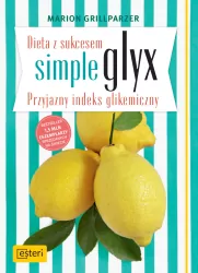 Dieta z sukcesem simple glyx. Przyjazny indeks glikemiczny