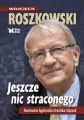 Jeszcze nic straconego - tantis.pl