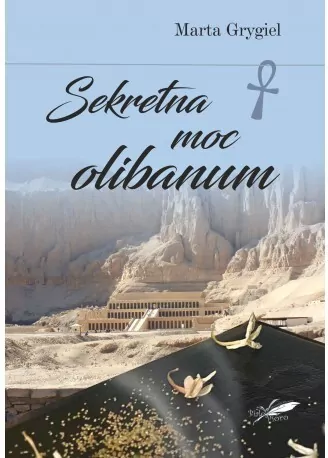 Sekretna moc olibanum - tantis.pl