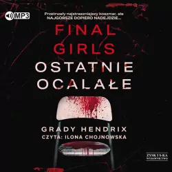 Final Girls. Ostatnie ocalałe. Audiobook