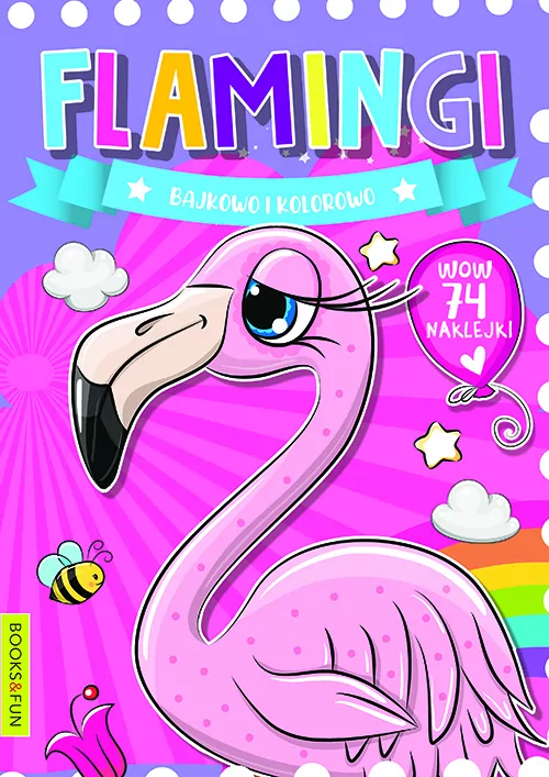 Flamingi. Bajkowo i kolorowo - tantis.pl