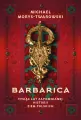 Barbarica. Tysiąc lat zapomnianej historii ziem polskich - tantis.pl