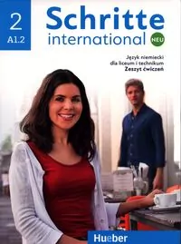 Schritte international Neu 2. A1.2. Zeszyt ćwiczeń. Język niemiecki dla liceum i technikum - tantis.pl