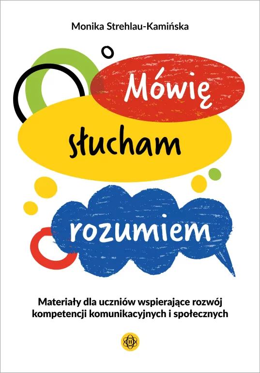 Mówię, słucham, rozumiem. Materiały dla uczniów... - tantis.pl
