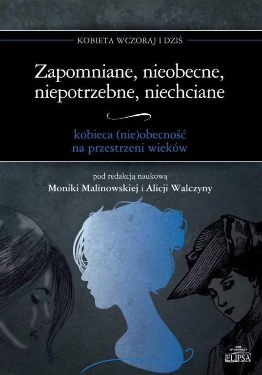 Zapomniane, nieobecne, niepotrzebne, niechciane - tantis.pl