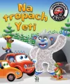 Na tropach yeti. Samochodzik Franek - tantis.pl