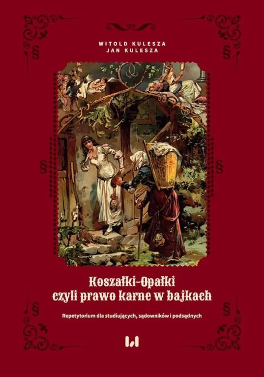 Koszałki-opałki, czyli prawo karne w bajkach - tantis.pl