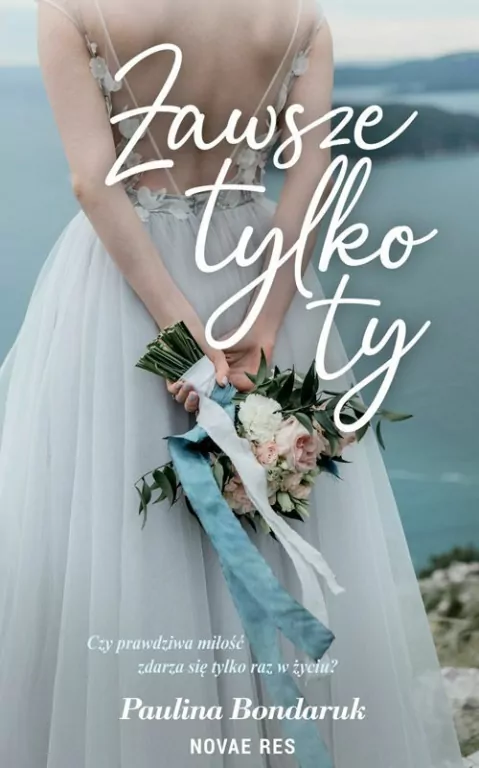 Zawsze tylko Ty - tantis.pl