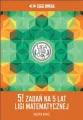 5! zadań na 5 lat Ligi Matematycznej - tantis.pl