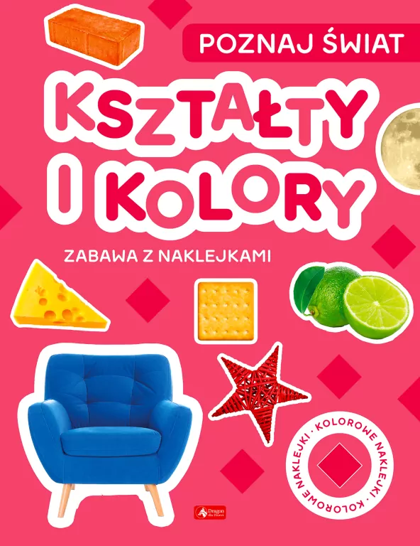 Poznaj świat. Zabawa z naklejkami. Kształty i koło - tantis.pl