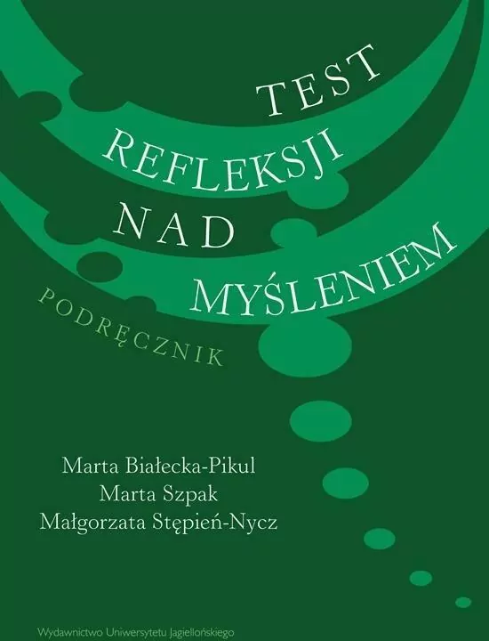 Test refleksji nad myśleniem - tantis.pl