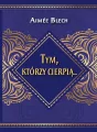 Tym, którzy cierpią... - tantis.pl