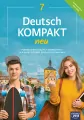 Deutsch Kompakt Neu. Język niemiecki 7. Podręcznik. Szkoła podstawowa. Nowa edycja - tantis.pl