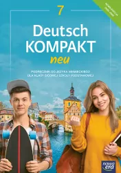 Deutsch Kompakt Neu. Język niemiecki 7. Podręcznik. Szkoła podstawowa. Nowa edycja
