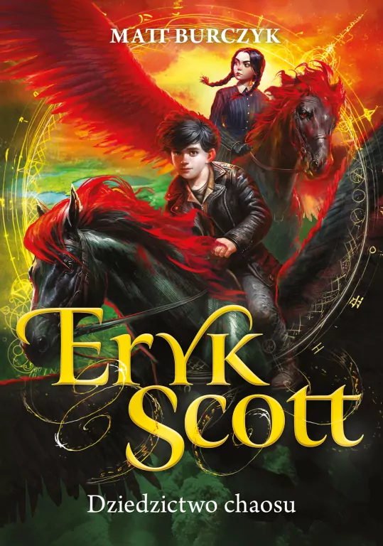 Eryk Scott T.2 Dziedzictwo chaosu - tantis.pl