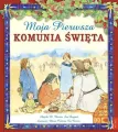 Moja Pierwsza Komunia Święta - tantis.pl